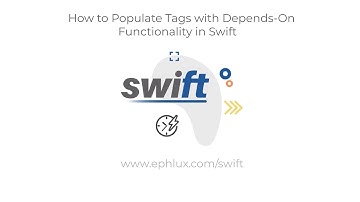 How to Populate Tags with Depends-On Functionality in Swift