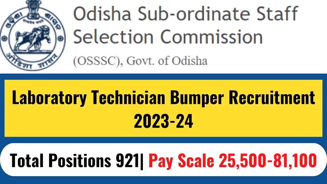 Laboratory Technician Bumper Recruitment 202324 921 Posts Odisha Sub