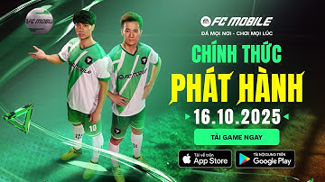 HỘI QUÂN CÙNG FC MOBILE VIỆT NAM x CÔNG PHƯỢNG x HOÀNG ĐỨC: ĐÁ MỌI NƠI - CHƠI MỌI LÚC