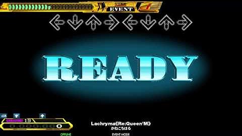 DDR / Lachryma《Re:Queen’M》- CHALLENGE DOUBLE (DanceDanceRevolution A20 PLUS)