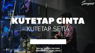 KU TETAP CINTA KU TETAP SETIA - JEFFRY RAMBING (GBI SUROPATI MALANG RAYON 2 BANDUNG)