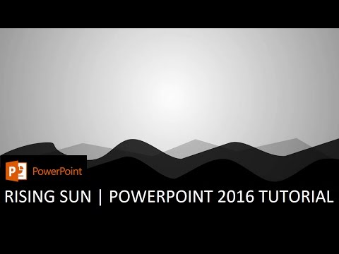 Sunrise Animation in PowerPoint 2016 Tutorial