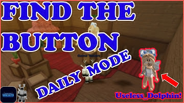 FIND THE BUTTON!  NEW MODE ALERT!  DAILY MODE!