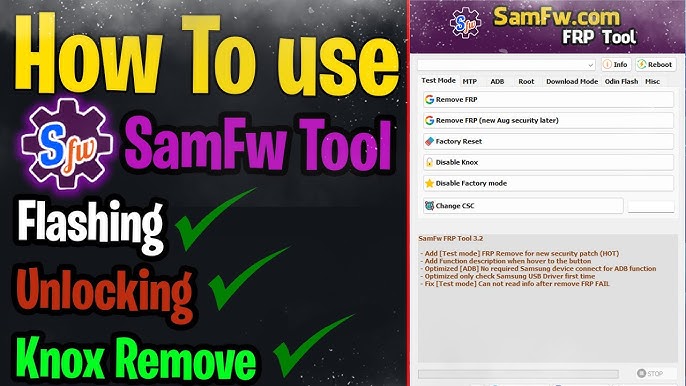 SamFw Tool V4.7.1 One Click FRP Reset Android 8,9,10,11,13