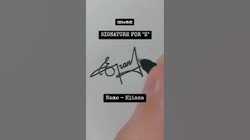 Signature for E | Eliana | SBtellME Calligraphy and Handwriting #shorts