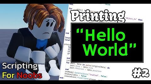 Printing | Roblox Beginners Scripting Tutorial #2 (2026)