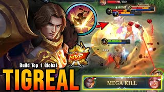 Best Tank Ever!! Tigreal 100% Annoying Tank - Build Top 1 Global Tigreal ~ MLBB