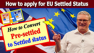Hoe u een aanvraag kunt indienen voor de EU Settled Status | EUSS-regeling