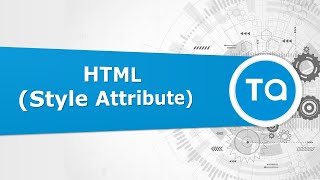 অধ্যায় ৪ঃ এইচটিএমএল স্টাইল এট্রিবিউট  | Chapter 4: HTML Style Attribute [HSC]