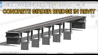 Concrete Girder Bridge in Revit.