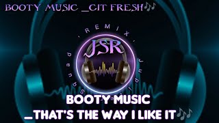 BOOTY MUSIC