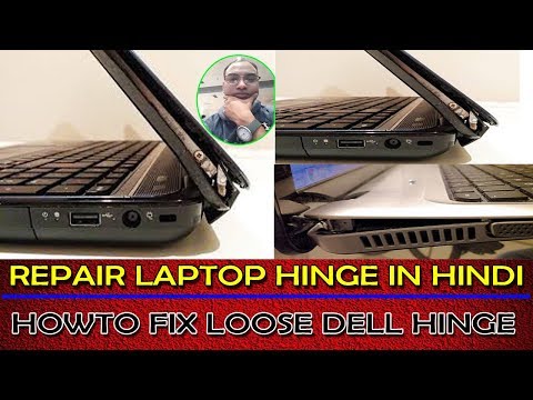 Repair Laptop  Hinge  in Hindi  How  to Fix Loose Dell Hinge  Dell Vostro Hinge  Problem Fix