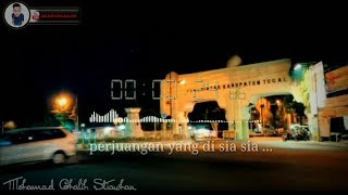 Status WhatsApp (Hilang semuah janji)- Perjuangan yang di sia sia