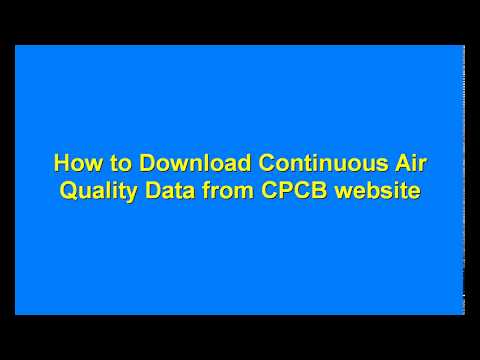 Video on 'How to Download Air Quality Data from CPCB website'