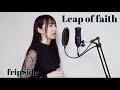【失格紋の最強賢者OP】Leap of faith|fripSide(covered by AN)