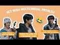 NCT WISH MULTILINGUAL PROBLEM