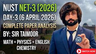NUST NET 3 6th April 2026 Complete Paper Analysis I NUST NET 3 Today Paper MCQs Solution I NET 2026