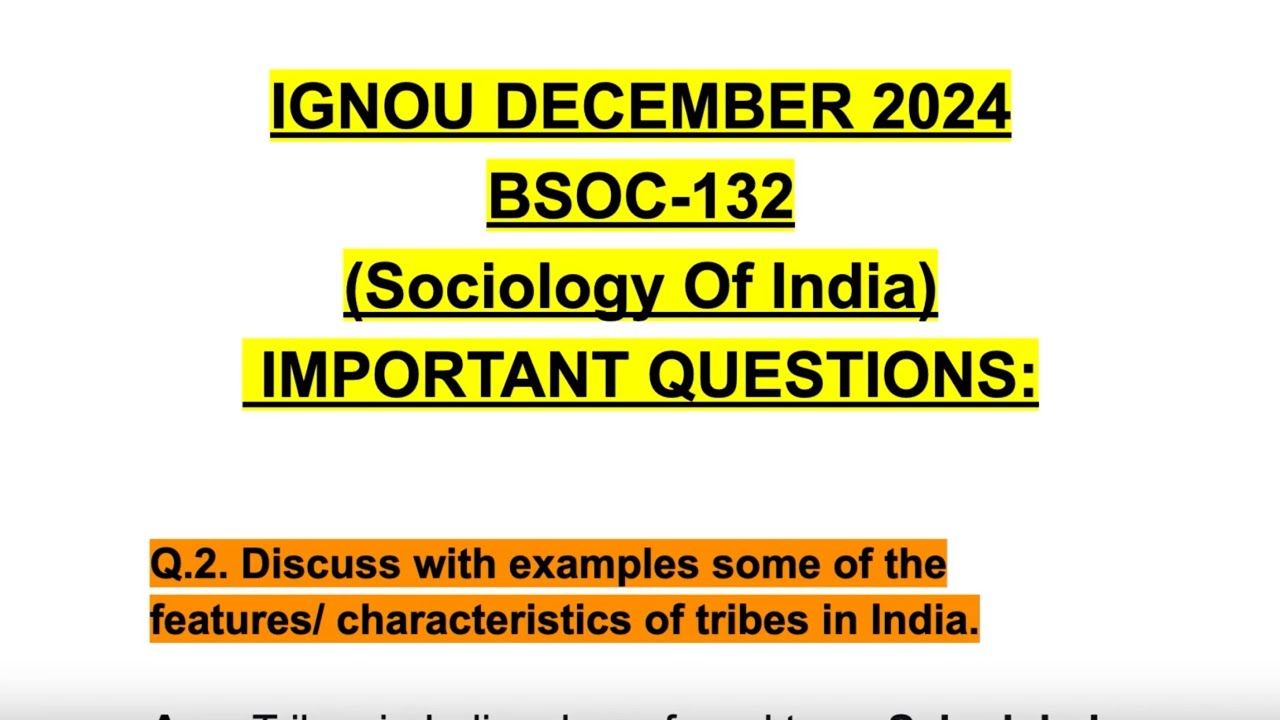 IGNOU DECEMBER 2024🤩💯 BSOC-132🥳 Discuss with examples some of the features of tribes in India✅ 