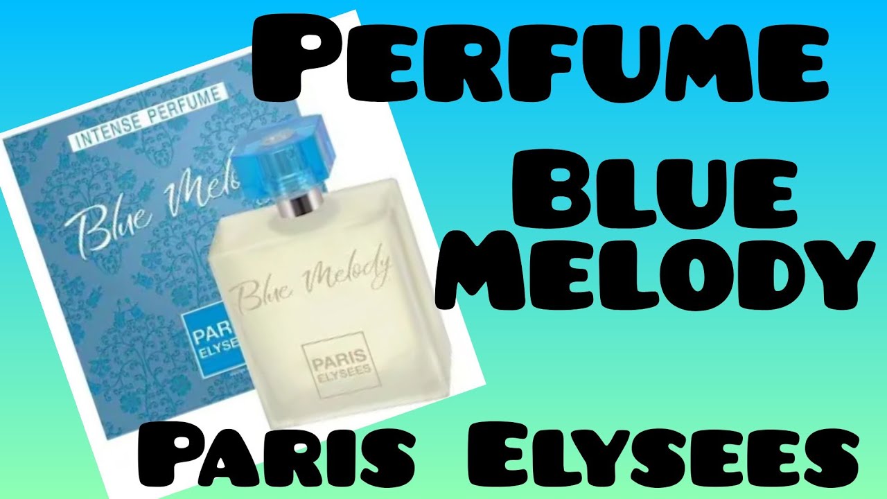 BLUE Melody Paris Elysees/