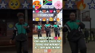 Pure Energy U0026 Sync  Your Favorite School Trio Crushed Head Movement Dc  Every Move On Point 