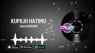 DJ KUPILIH HATIMU - CalvinVOGARD