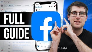The BEST Facebook Ads Tutorial for Beginners 2025 (Full Guide)