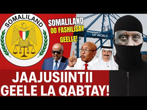 Khilaafka Jabuuti Iyo DP World Sirdoonka S Land Oo Xiray Jaajuussiintii Geele