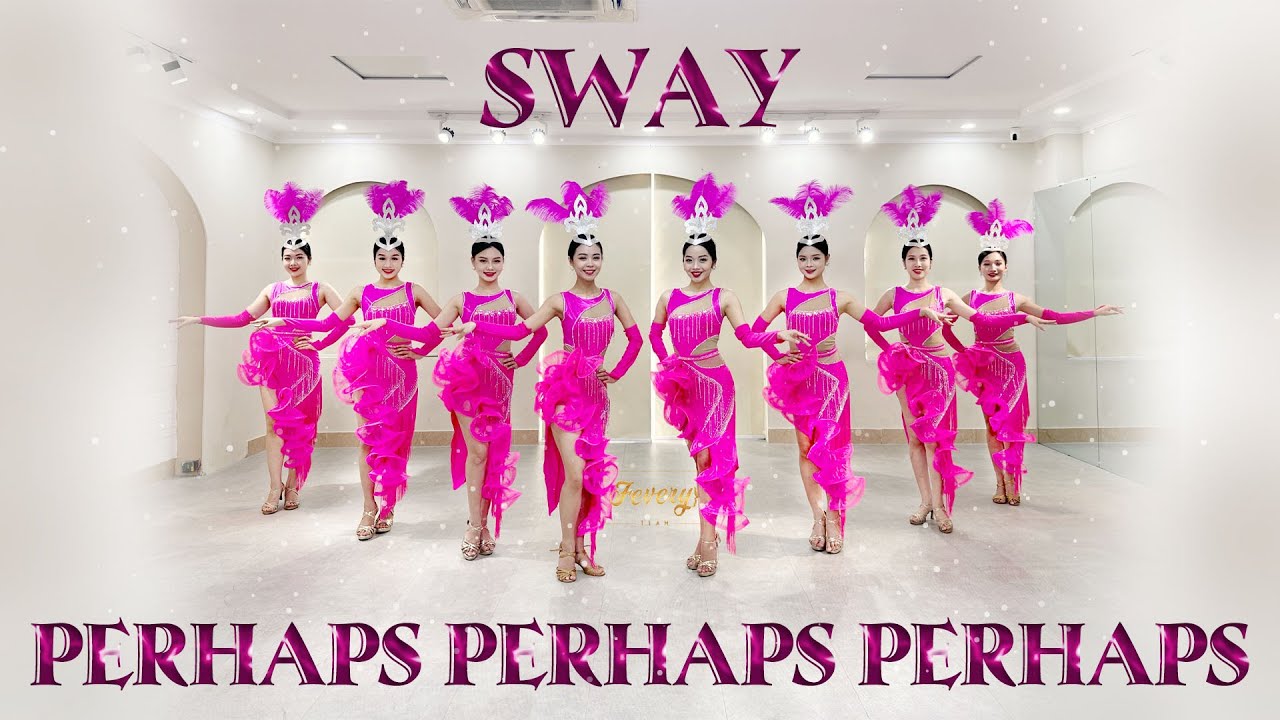 Nhảy PERHAPS X SWAY | Vũ đoàn Fevery