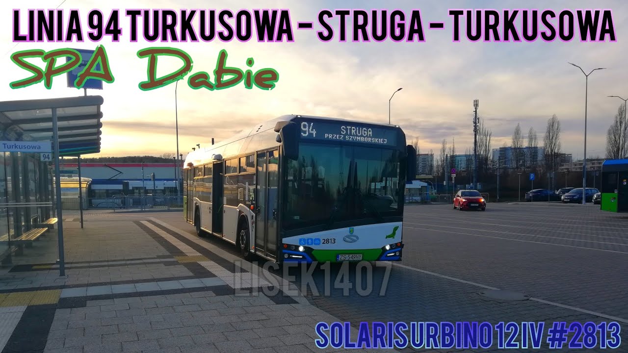 Szczecin linia 94 Turkusowa - Struga - Turkusowa (Solaris Urbino 12 IV 