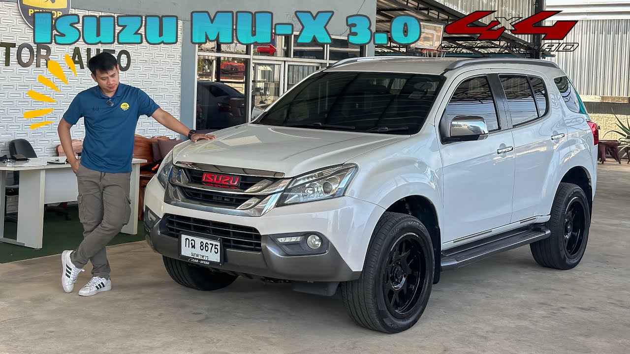 ISUZU MU-X 4X4 สวยอเนกประสงค์ ลงตัว พาครอบครัวเที่ยว!!!