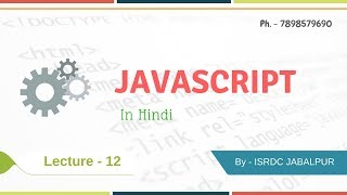 JavaScript ~ Lecture - 12