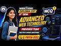 Advanced Web Technology MCQ 2022 | CST 6th Sem | WBSCTVESD Diploma Question Paper