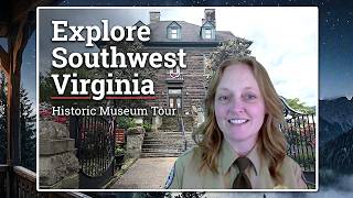 What Southwest Virginia Historic Museum Teaches about Appalachia