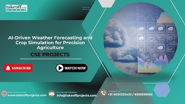 AI-Driven Weather Forecasting & Crop Simulation for Precision Agriculture