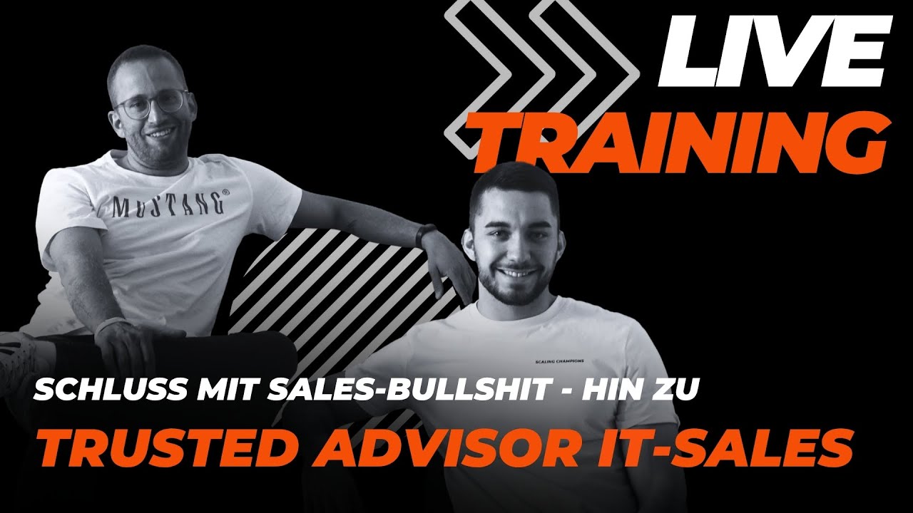 [WEBINAR] Live-Training: Trusted Advisor IT-Sales (Aufzeichnung)