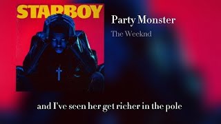 The Weeknd - Party Monsterlyric Video