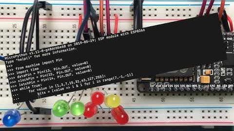 Janky Maker : Part 1 - Getting started with a Shift Register on a ESP8266 with MicroPython