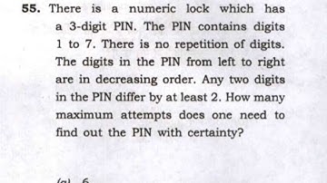 CSAT 2022| There is a numeric lock which has n 3-digit PIN. The PIN contains digits 1 to 7. …..