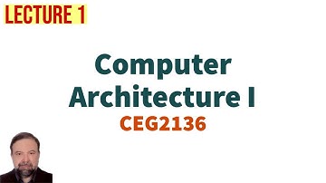 Computer Abstractions and Technology - Lecture 1 - CEG2136