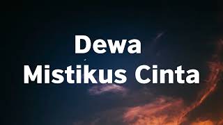 Dewa - Mistikus Cinta - Jiwa Musik News