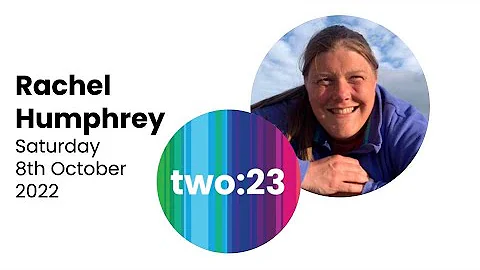 Rachel Humphrey at Two:23 - October 2022