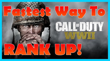 How To Rank Up Fast in Call of Duty WW2