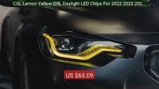 CSL Lemon Yellow DRL Daylight LED Chips For 2022 2023 2024 BM... — Amazing Value 2026 | Must Have!