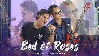 Bon Jovi - Bed Of Roses (Andrian Ft Zg) Covers by Andri & Alby 145,474 views 3 months ago 6 minutes, 35 seconds