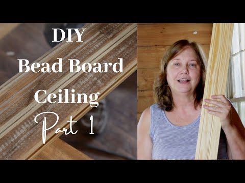 Beadboard: How to Preserve the Unique Woodwork of Your Bunga