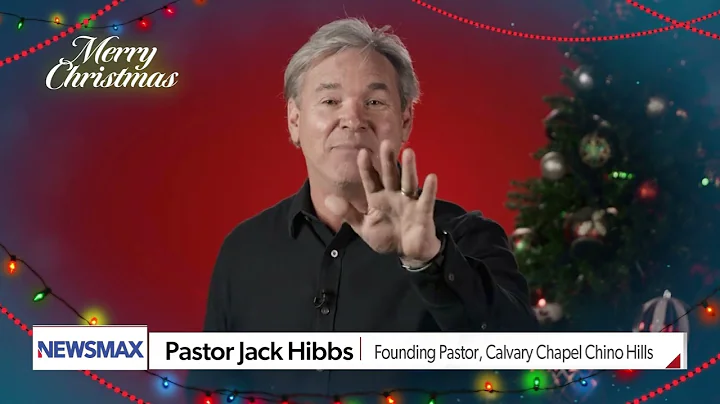 Merry Christmas from Pastor Jack Hibbs | NEWSMAX