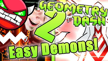 Geometry Dash 2 EASY Demons [TRIPLE FLASK, KILL LA KILL] w/Coins