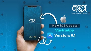 VastraApp 8.1 ios Version is Live Now ! अब अपना Business Hoga Apni Pocket  Mei