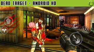 Dead Target: Zombie - Gameplay Android HD / HQ Audio (Android Games HD) screenshot 2