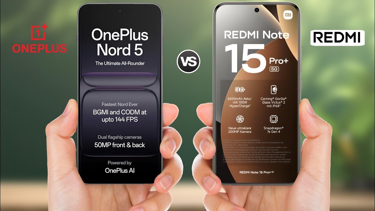 One Plus Note5 OnePlus Nord 5 5G vs Redmi Note 15 Pro Plus 5G || Full Comparison - YouTube